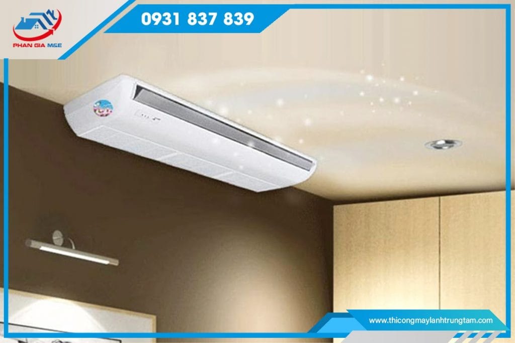 Nên chọn nơi nào lắp đặt máy lạnh áp trần Đồng Nai
