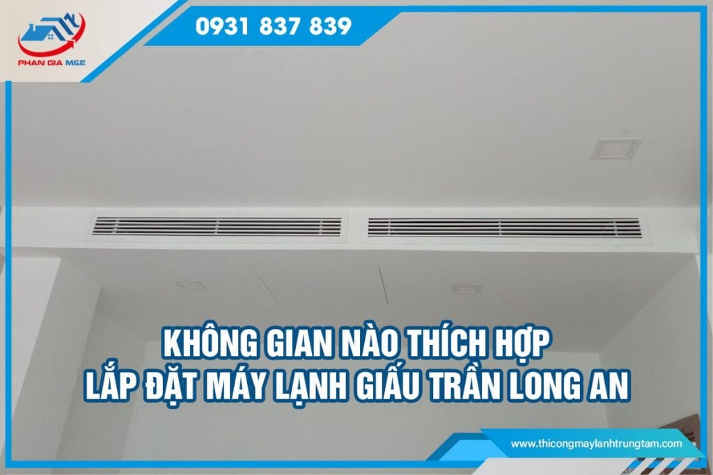 lắp đặt máy lạnh giấu trần Long An