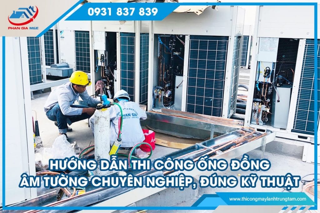 thi công ống đồng âm tường