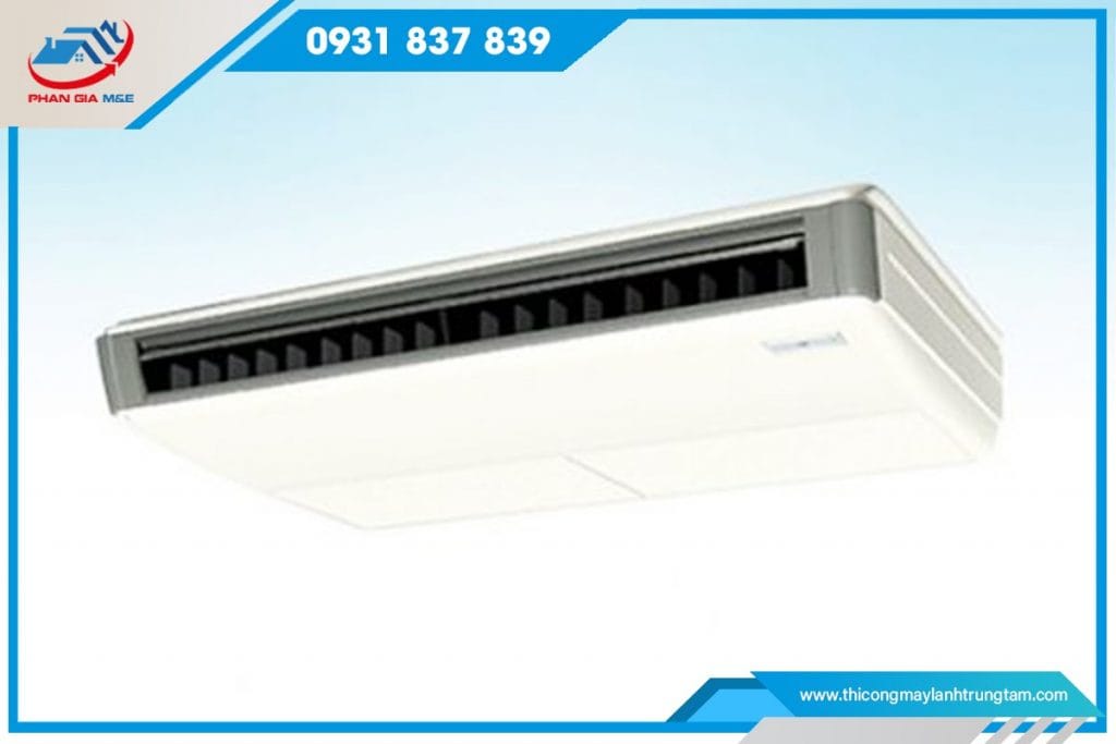 Ưu điểm của máy lạnh áp trần
