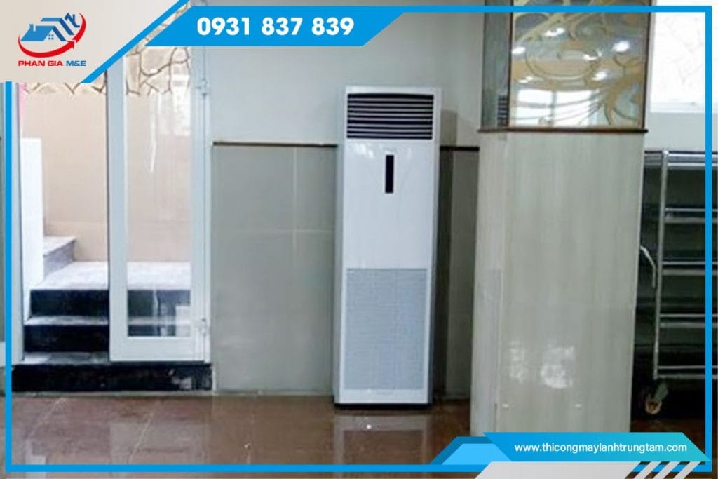 Một số lưu ý cơ bản khi lắp đặt máy lạnh tủ đứng Bình Dương
