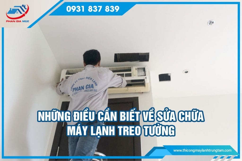 sửa chữa máy lạnh treo tường