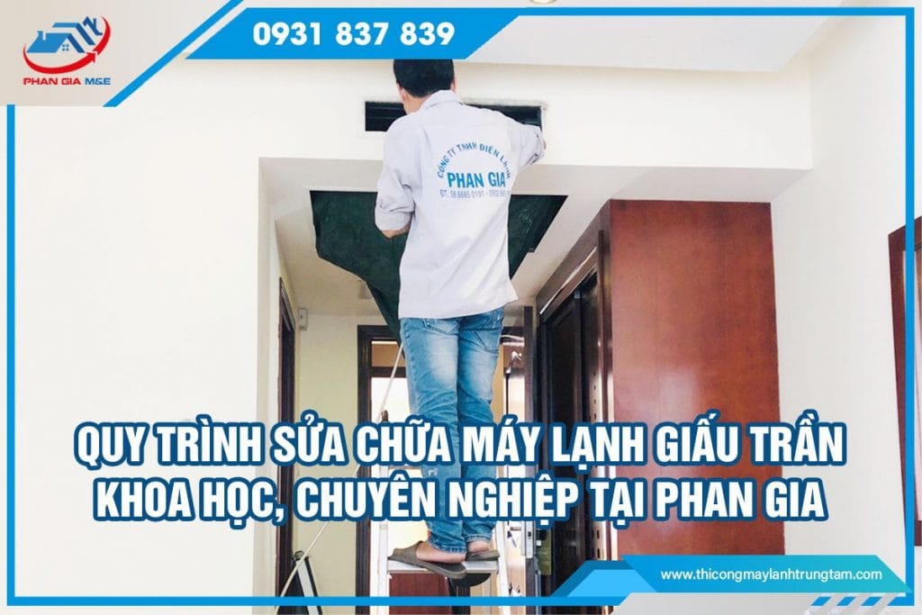 sửa chữa máy lạnh giấu trần