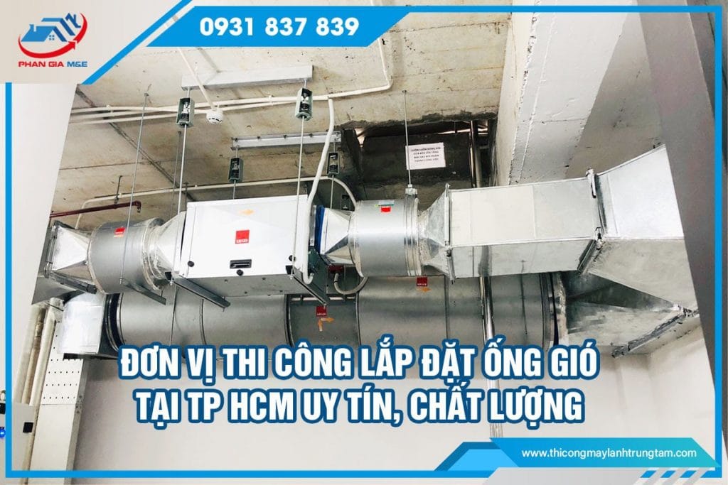 thi công lắp đặt ống gió tại TP HCM