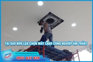 Máy lạnh công nghiệp âm trần