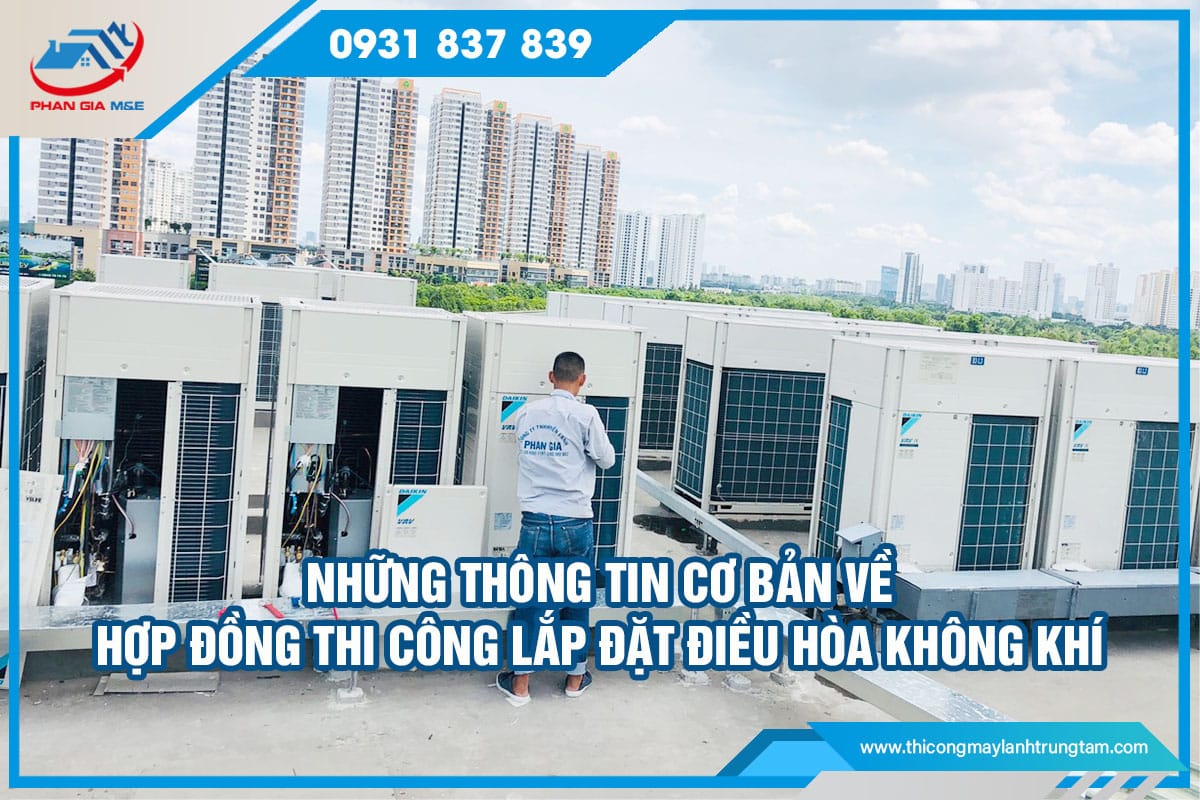 hợp đồng thi công lắp đặt điều hòa