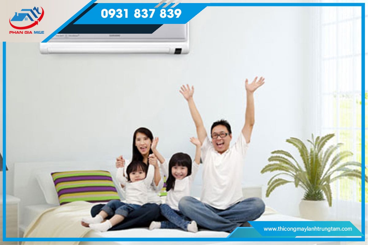 Máy lạnh tốt cho gia đình