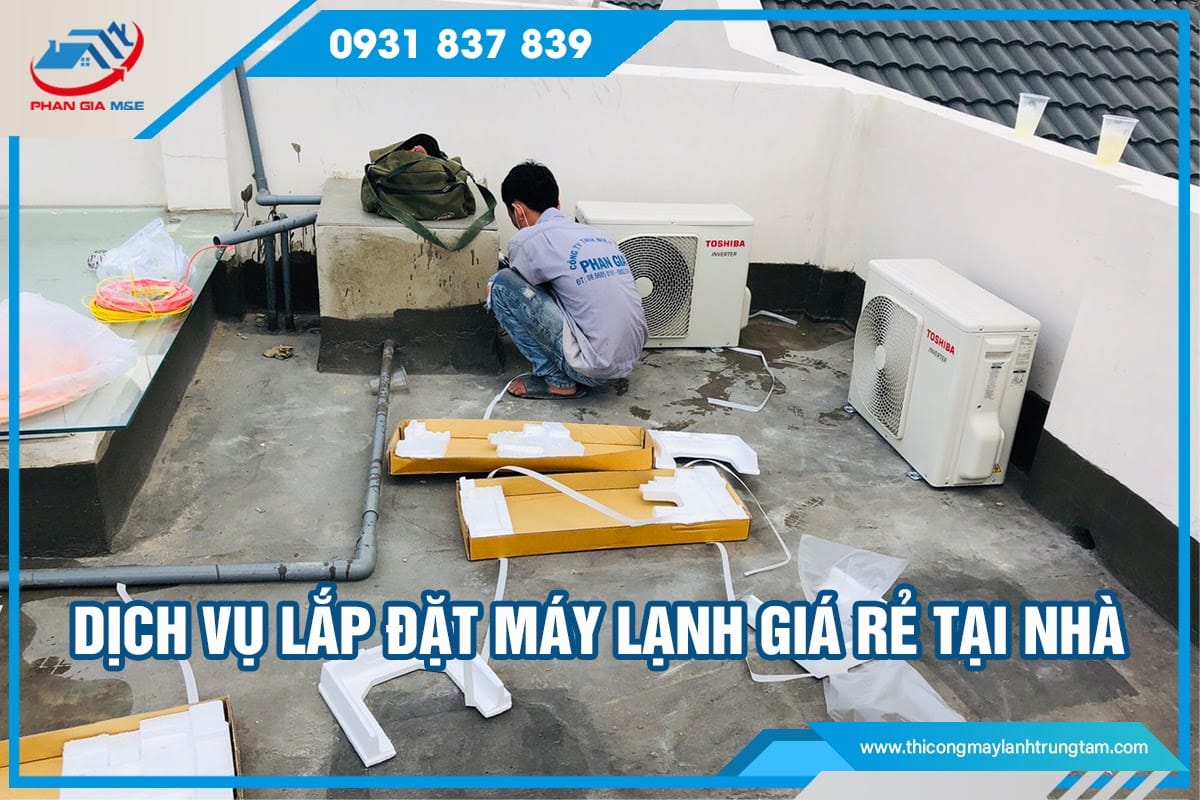 dịch vụ lắp đặt máy lạnh