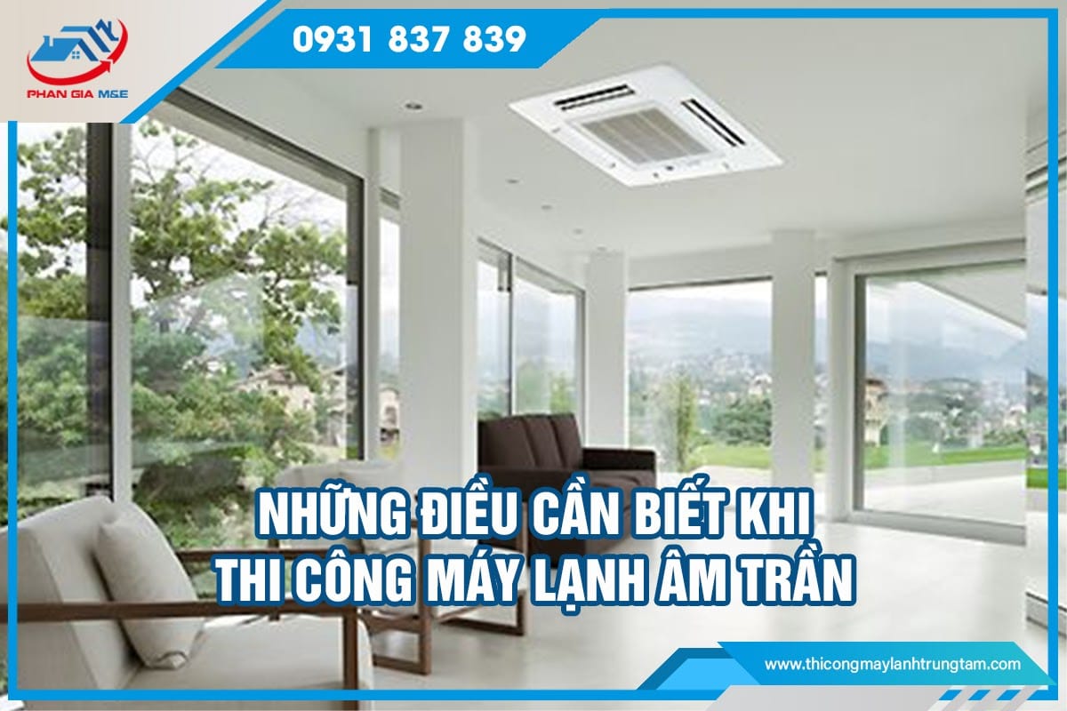 thi công máy lạnh âm trần