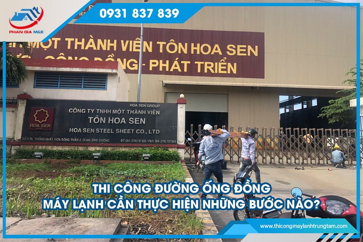 thi công đường ống đồng máy lạnh