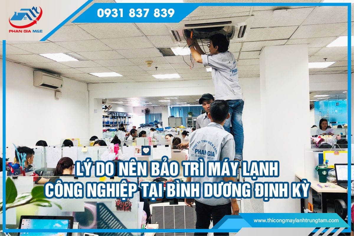 bảo trì máy lạnh công nghiệp tại Bình Dương