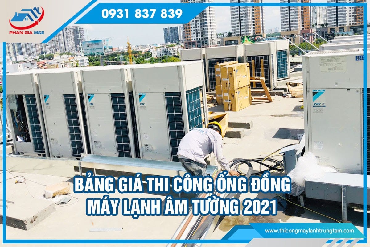 giá thi công ống đồng máy lạnh âm tường