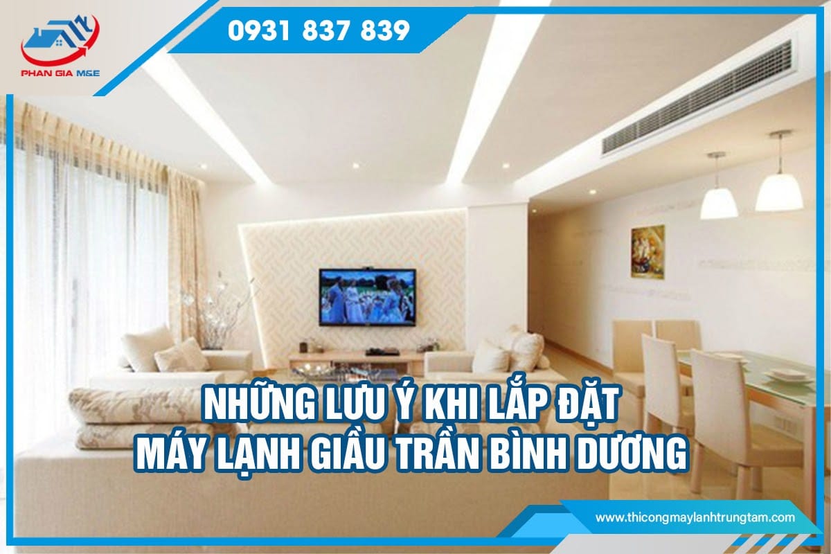 lắp đặt máy lạnh giấu trần Bình Dương