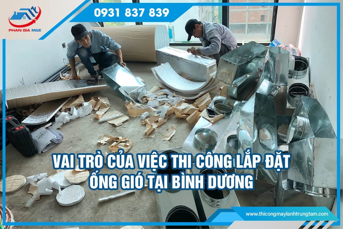 thi công lắp đặt ống gió tại Bình Dương