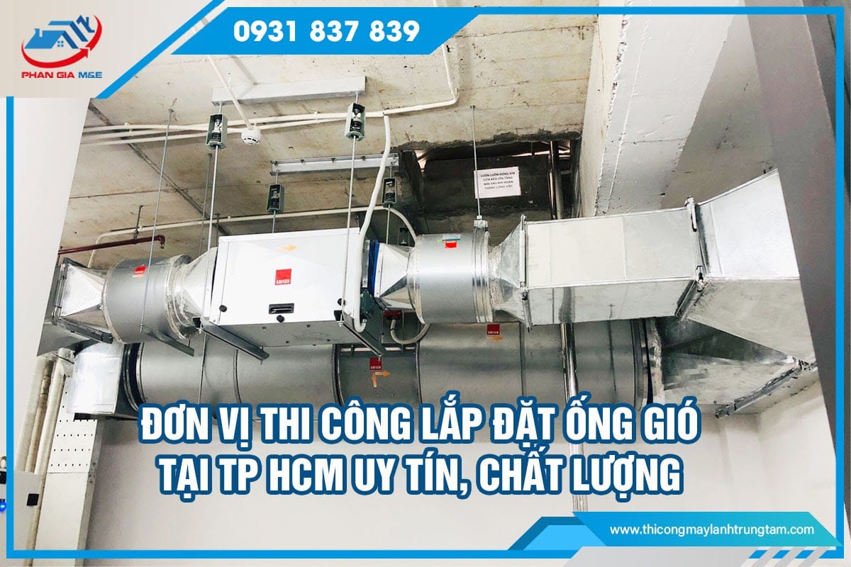 thi công lắp đặt ống gió tại TP HCM