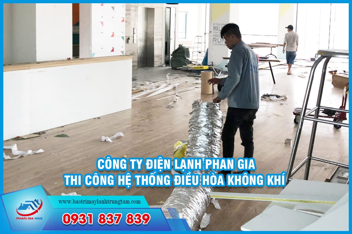 thi công hệ thống điều hòa không khí