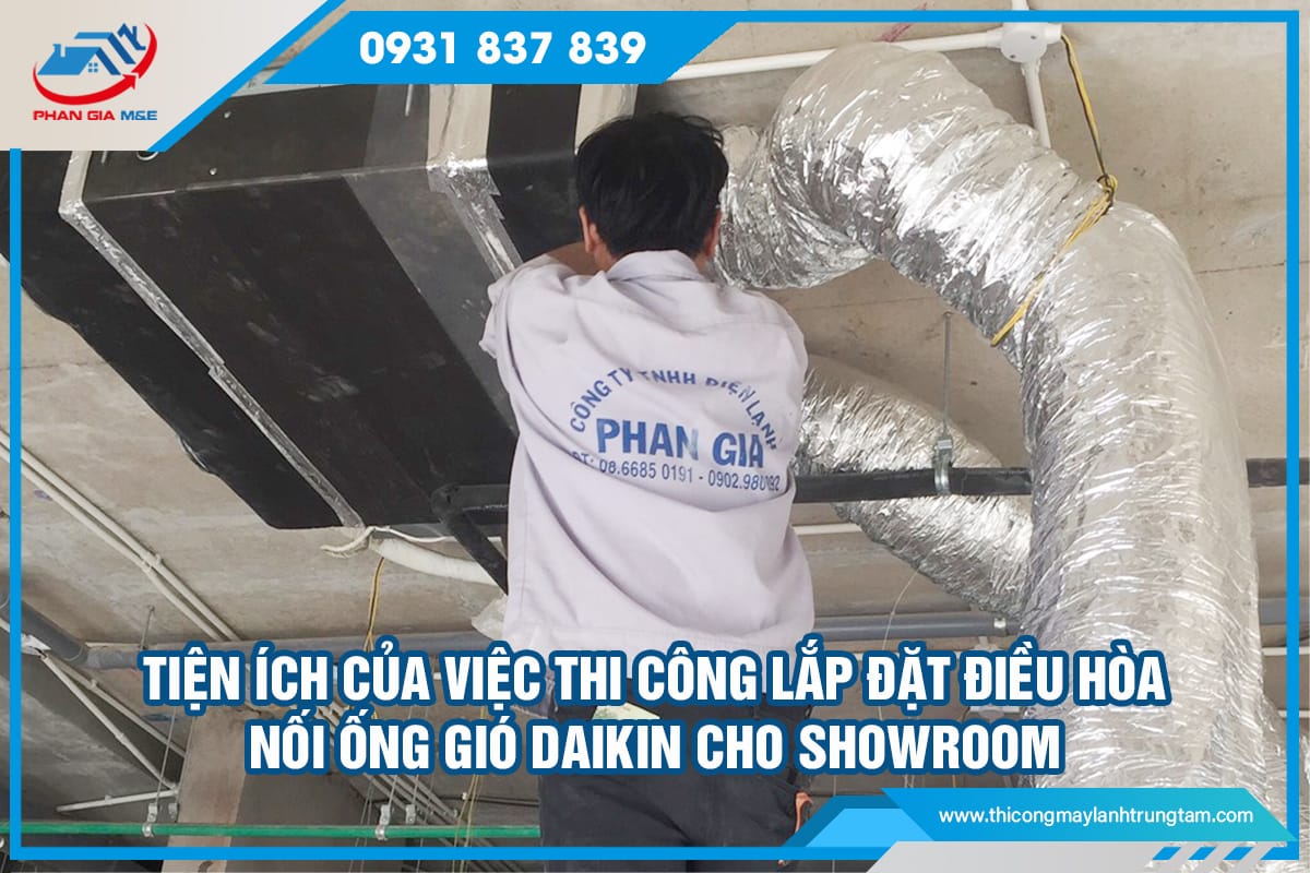 thi công lắp đặt điều hòa nối ống gió Daikin cho showroom